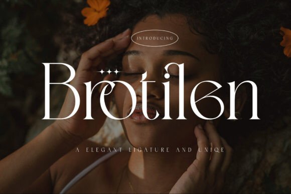 Brotilen: The Elegant Serif Font for Scroll-Stopping Visuals