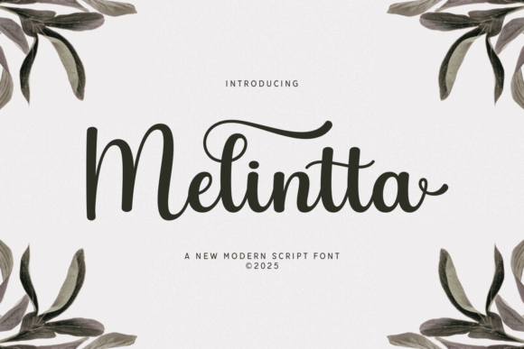 Melintta: A Soft Modern Script Typeface for Elegant Branding