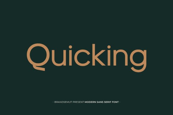 Quicking: The Modern Sans Serif Font for Stronger Brand Identity