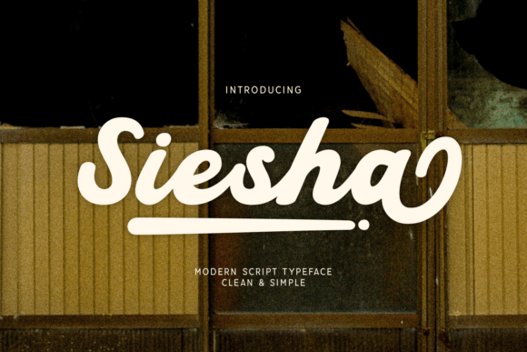 Siesha: The Modern Script Font for Handmade Branding