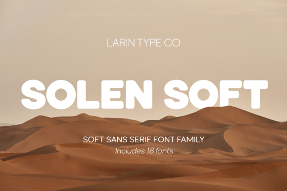 Solen Soft: The Modern Typeface for Clearer Campaigns