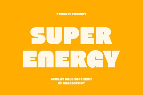 Super Energy Font: The Bold Typeface for Handmade Brands