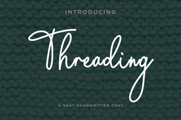 Threading: The Handcrafted Typeface That Elevates Your Brand