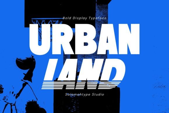 Urban Land: The Bold Sans Serif Font for Handmade Branding