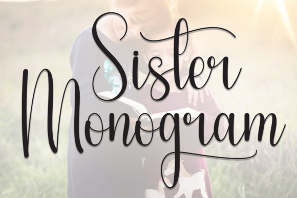 Why Sister Monogram Is My Go-To Script Font for Brand Identity