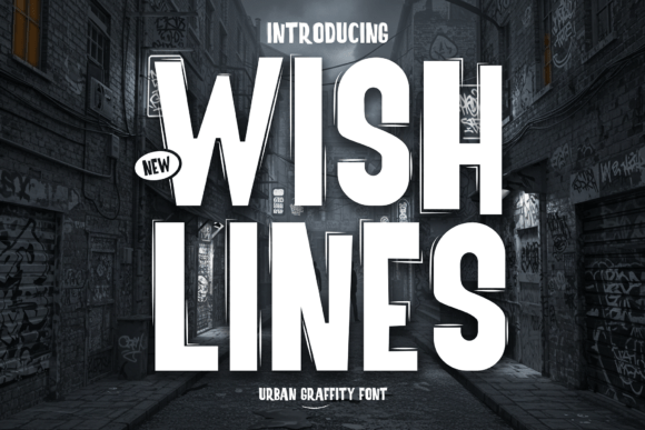 Wish Lines: The Dynamic Display Font for High-Impact Campaigns